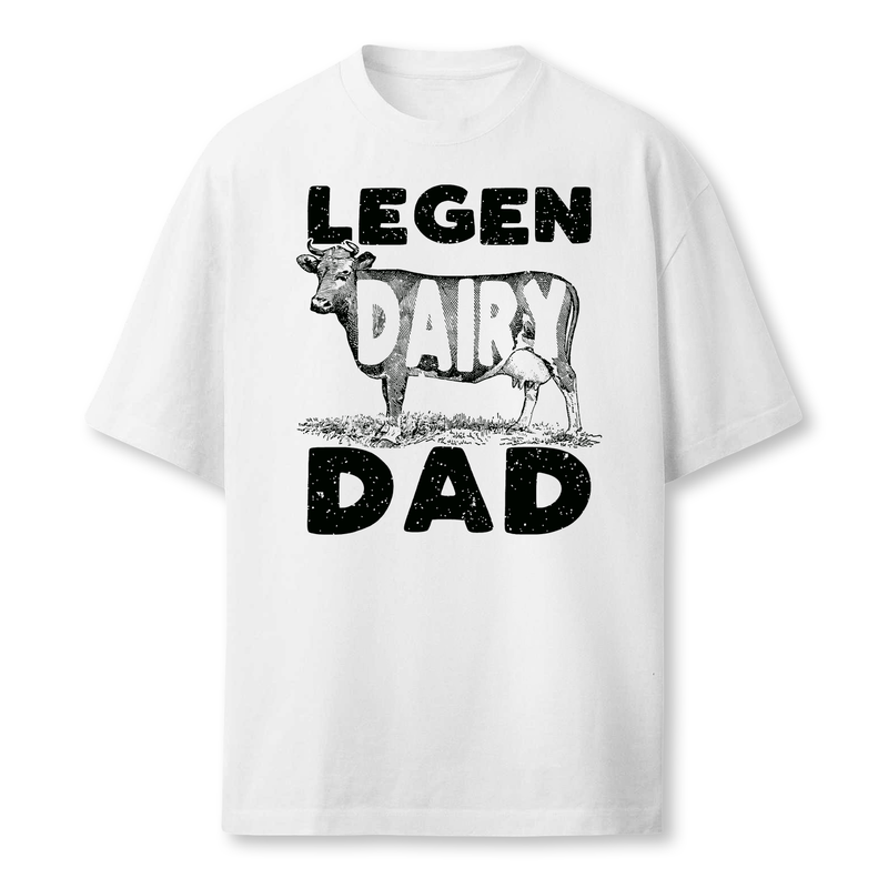 Legen Dairy Dad Cow Farmer Father's Day T-Shirt