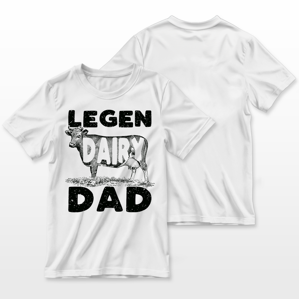 Legen Dairy Dad Cow Farmer Father's Day T-Shirt
