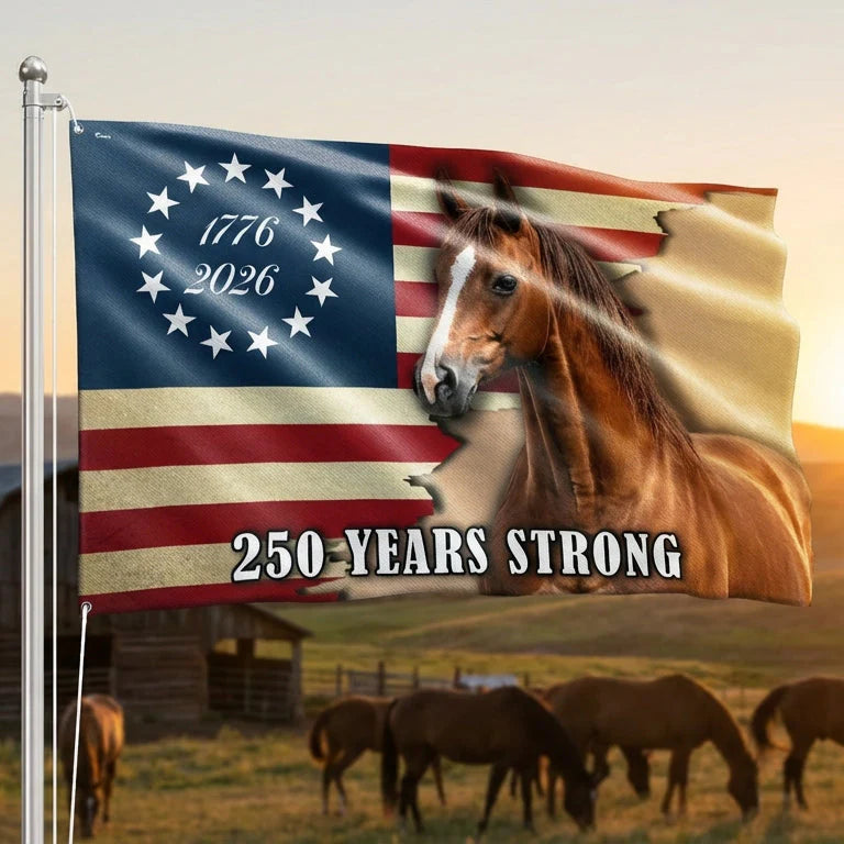 250 Years Strong Horse American Flag for Farm Patriotic Decor