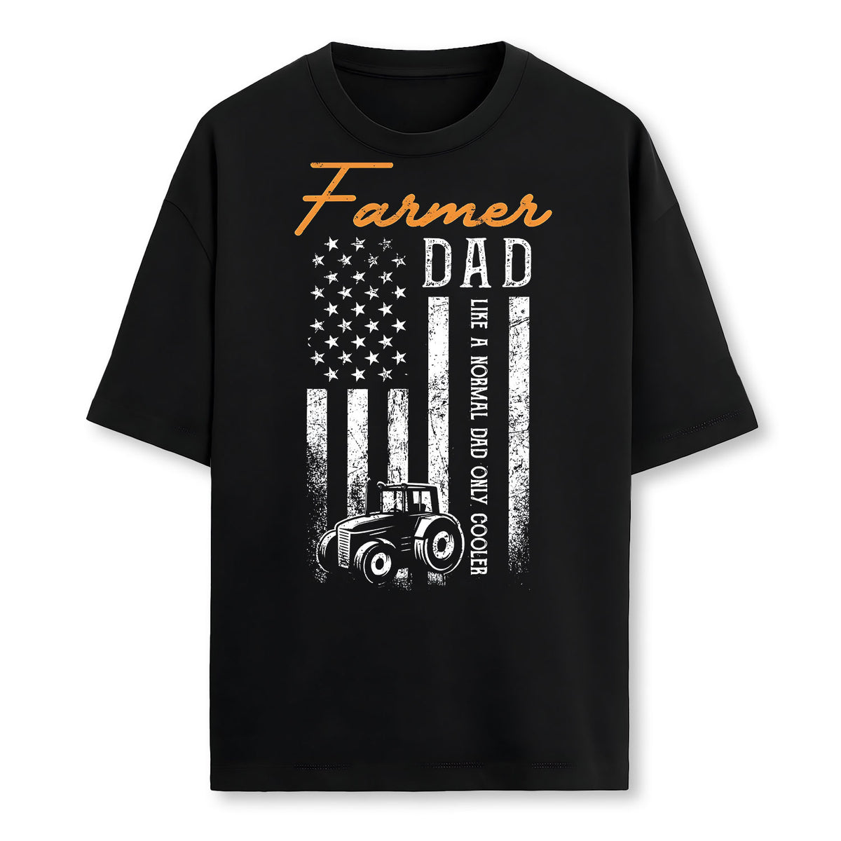 Farmer Dad Like A Normal Dad Only Cooler Usa Flag Farming Farmer T-Shirt