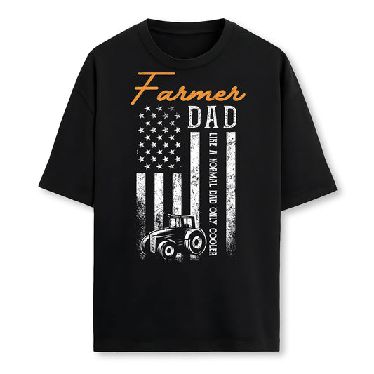 Farmer Dad Like A Normal Dad Only Cooler Usa Flag Farming Farmer T-Shirt