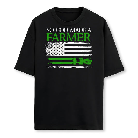 So God Made A Farmer Farming Farmer 1 Farmer T-Shirt
