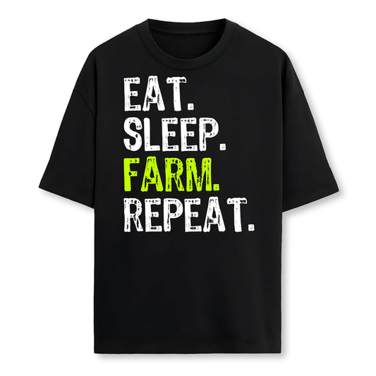 Eat Sleep Farm Repeat Farmer Farming Funny Farmer T-Shirt