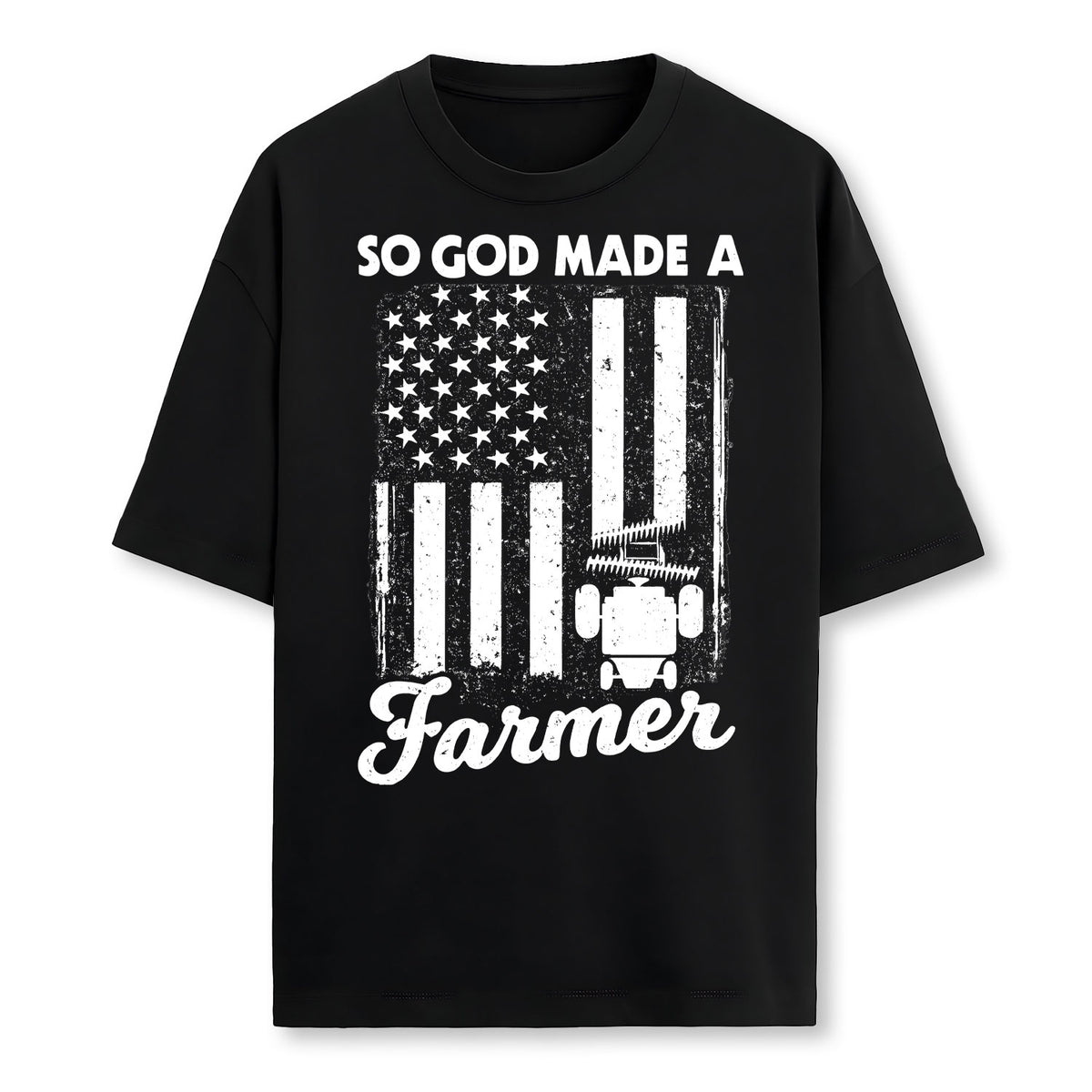 So God Made A Farmer Farming Farmer Farmer T-Shirt