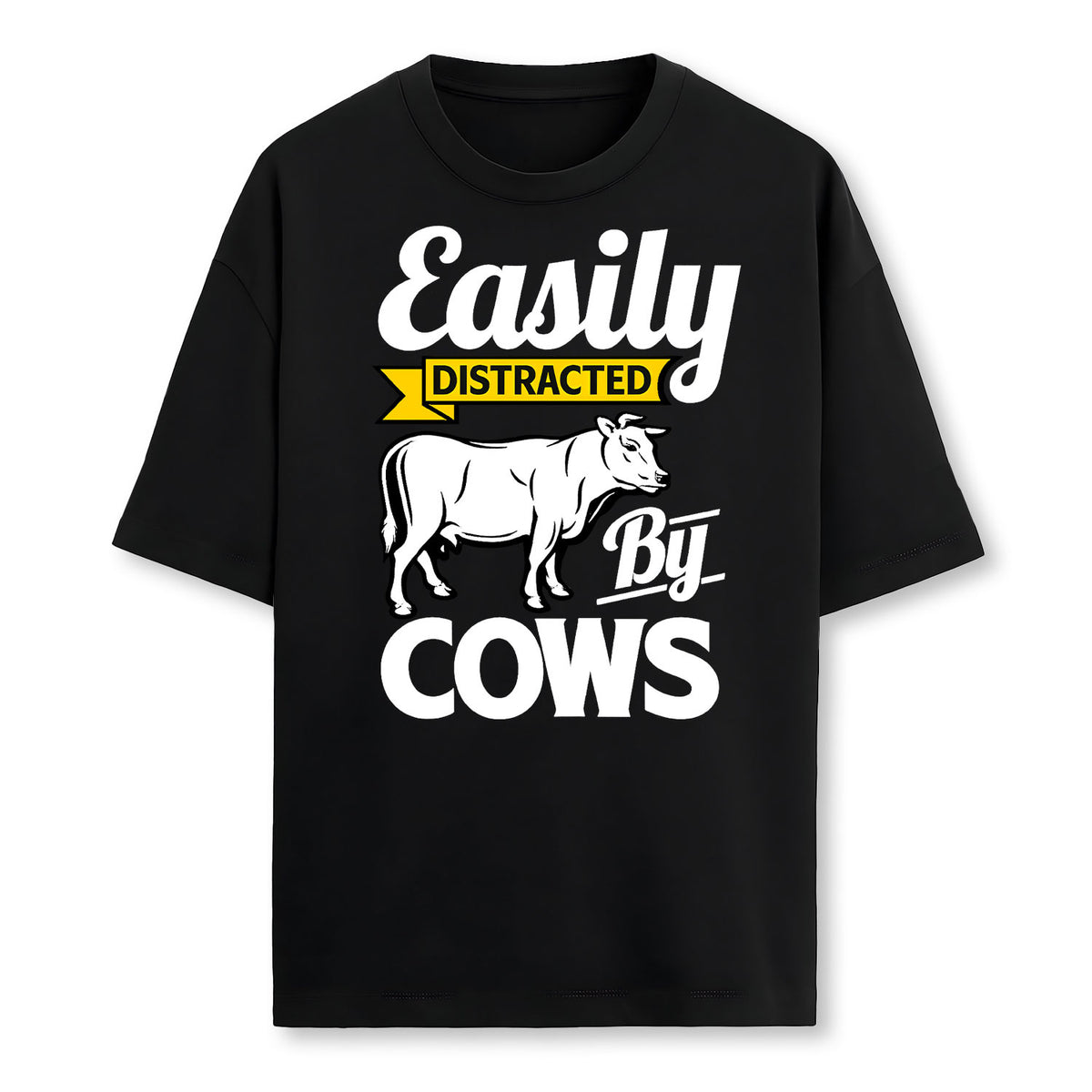 Easily Distracted By Cows Funny Cow Famers Gift Farmer T-Shirt