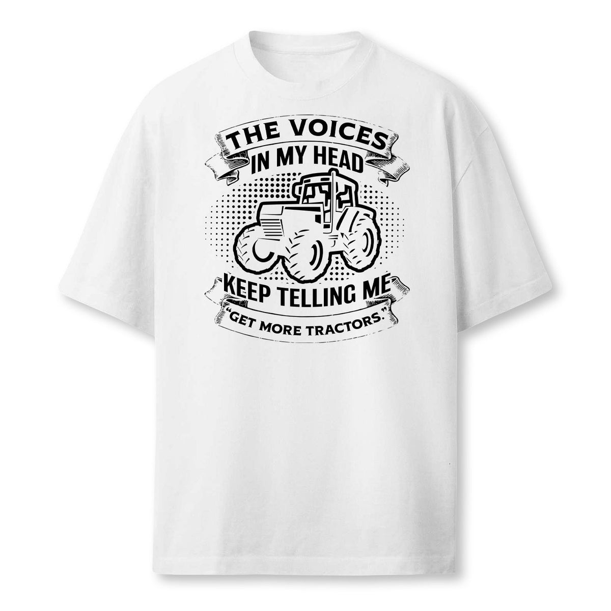 Funny Get More Tractors Farmer Design Tractor Pullover Farmer T-Shirt