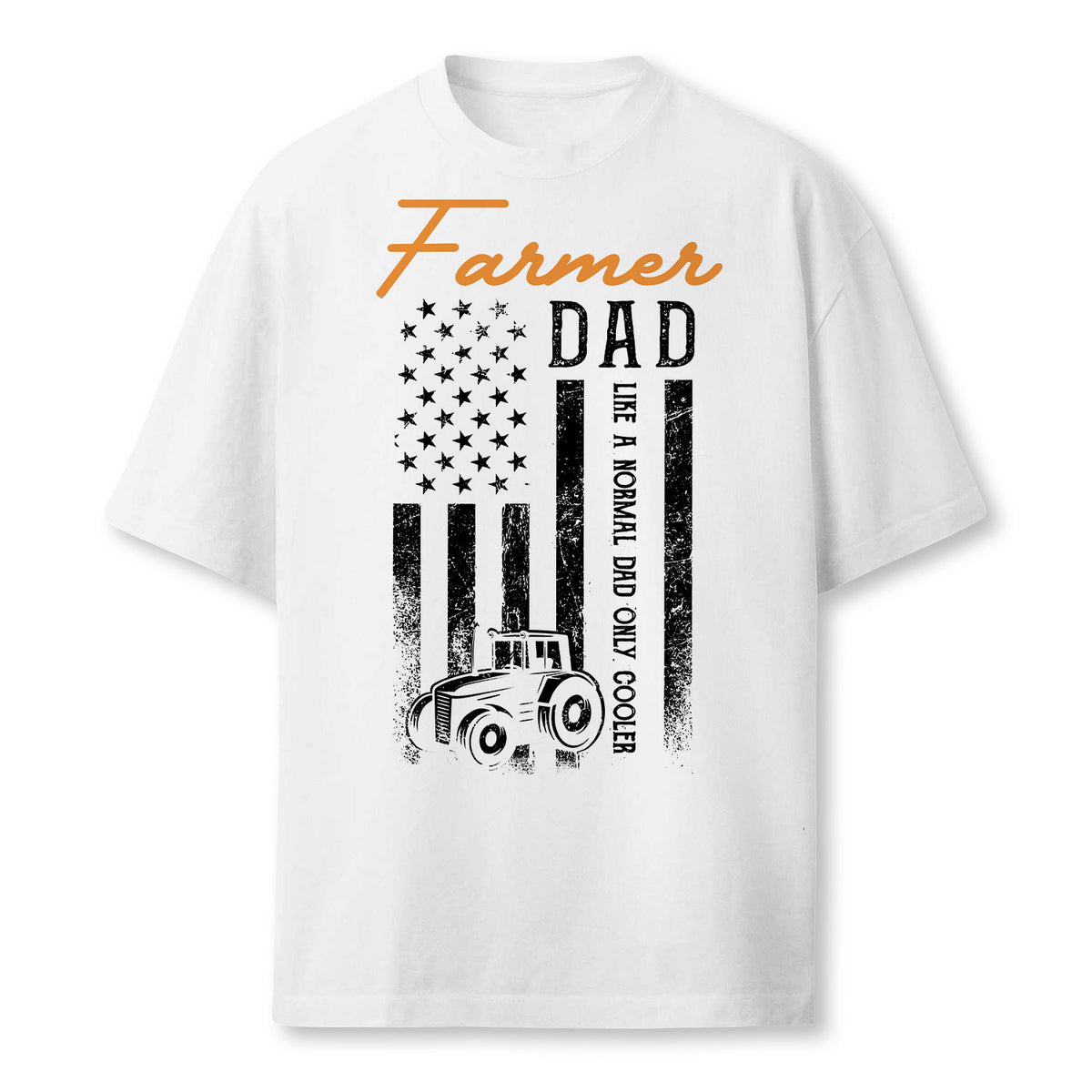 Farmer Dad Like A Normal Dad Only Cooler Usa Flag Farming Farmer T-Shirt