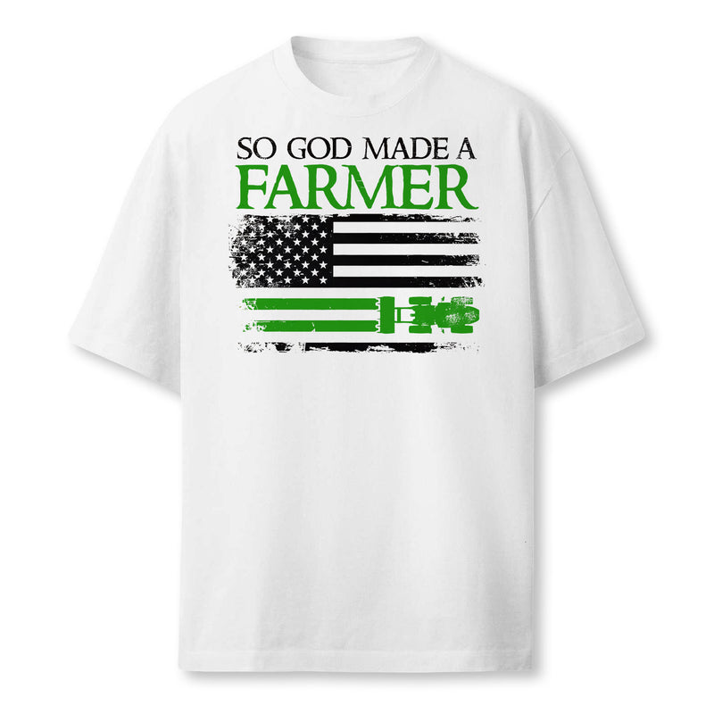 So God Made A Farmer Farming Farmer 1 Farmer T-Shirt