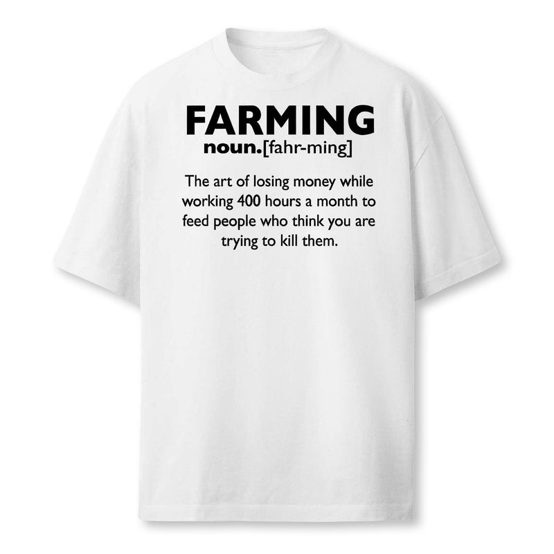 Farming Definition Noun Gift Funny Farmer Gift Farmer T-Shirt