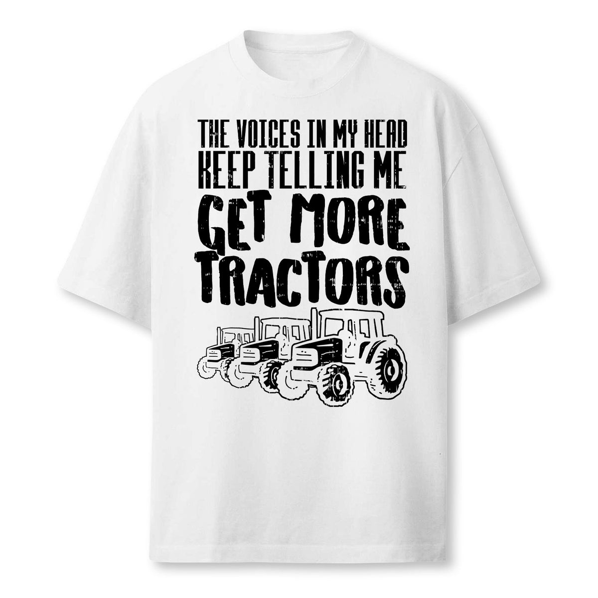 Voices In My Head Get More Tractors Farm Truck Farmer Gift Farmer T-Shirt