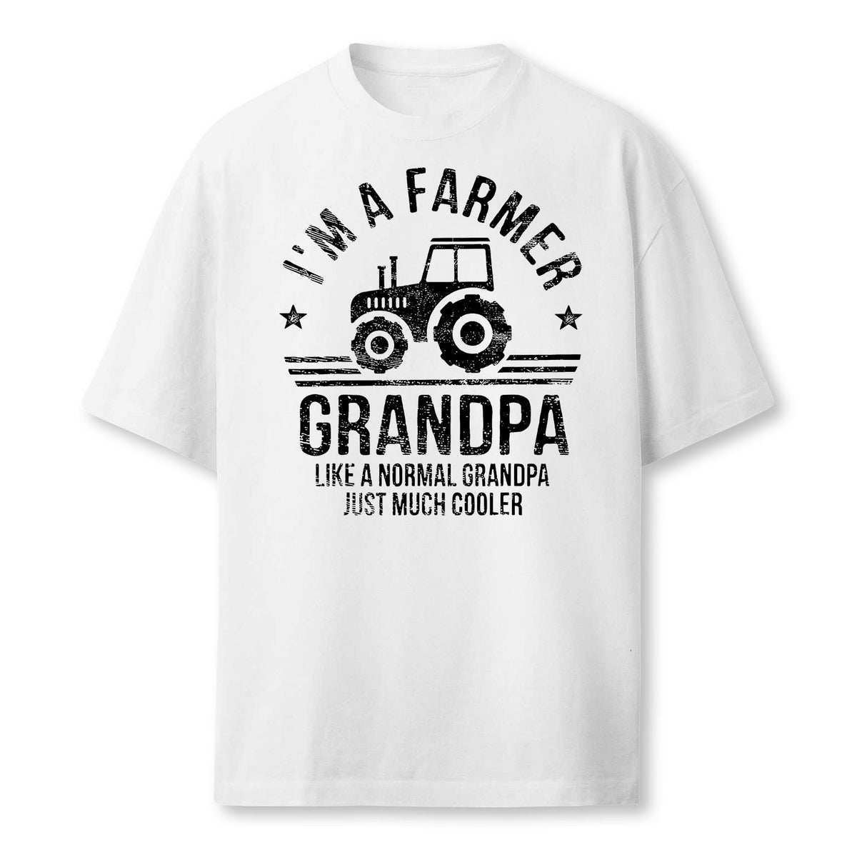 Im A Farmer Grandpa Rancher Gifts Tractor Farm Farming Farmer T-Shirt