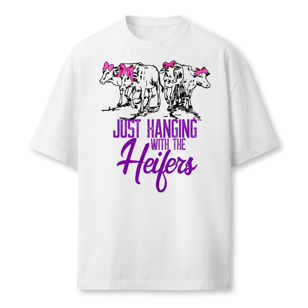 Funny Just Hanging With My Heifers Cattle Farmer T-Shirt