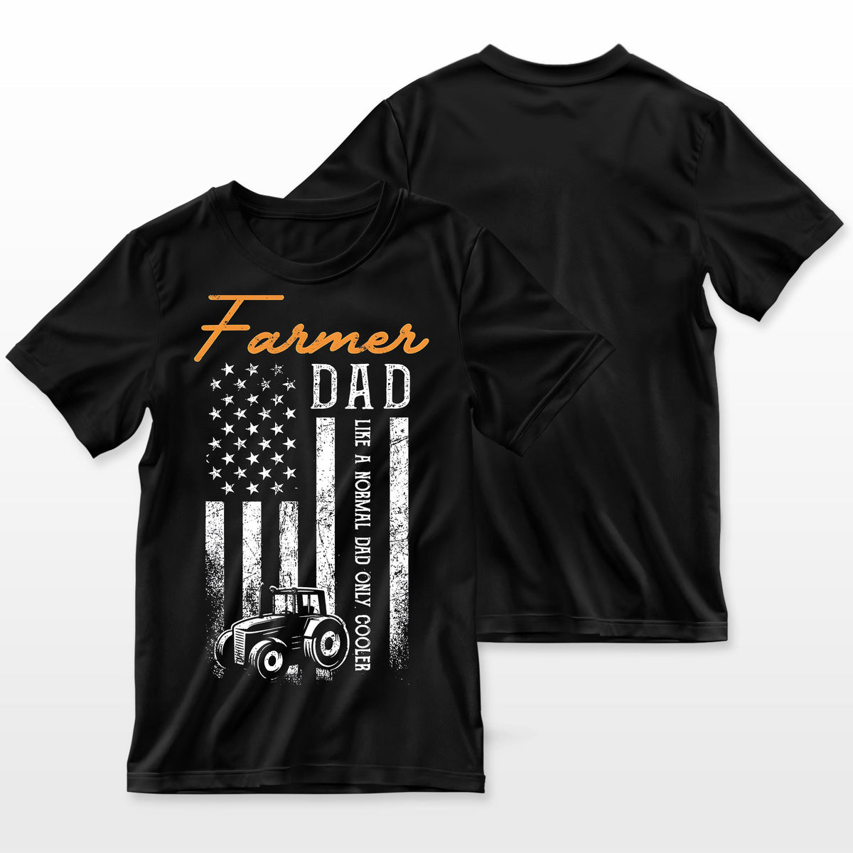 Farmer Dad Like A Normal Dad Only Cooler Usa Flag Farming Farmer T-Shirt