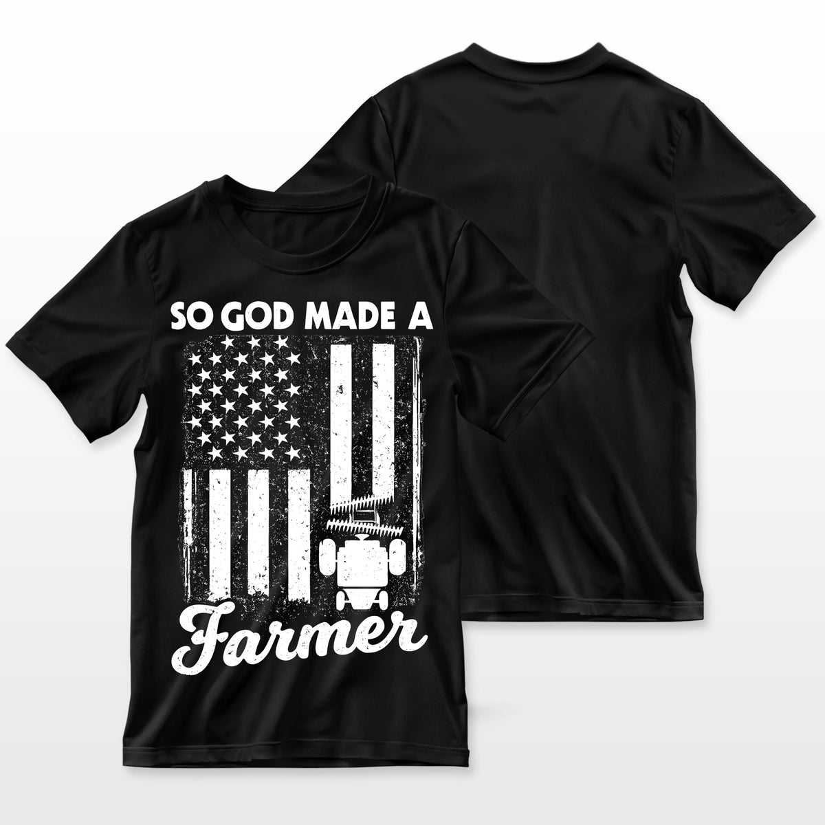 So God Made A Farmer Farming Farmer Farmer T-Shirt