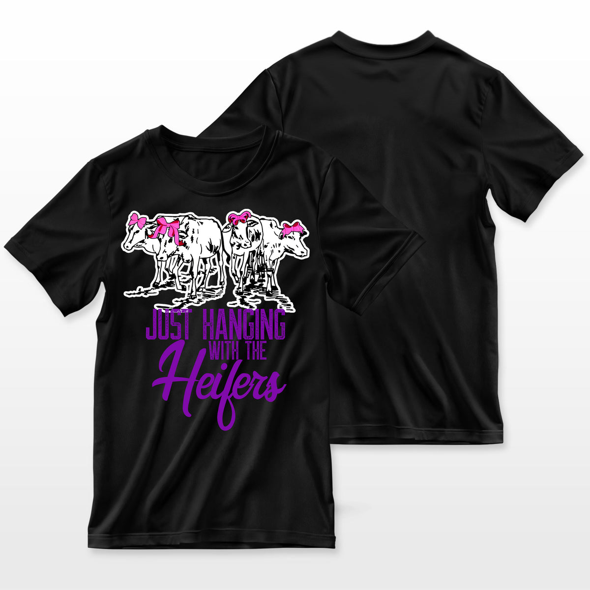 Funny Just Hanging With My Heifers Cattle Farmer T-Shirt