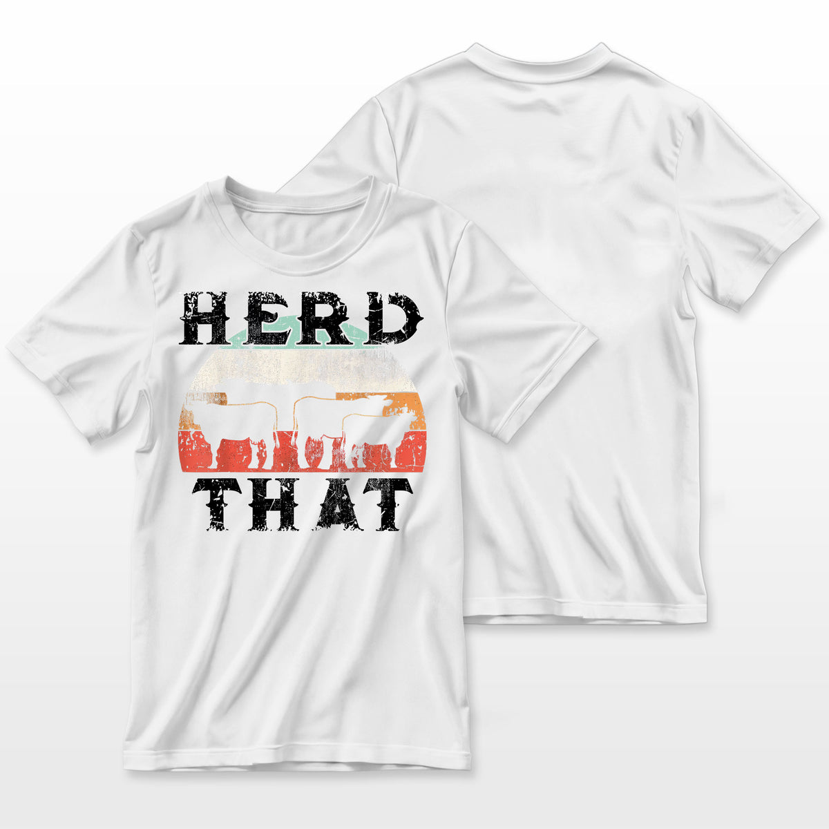 Farmer Herd That Cow Lover Funny Farmer Tee Farmer T-Shirt