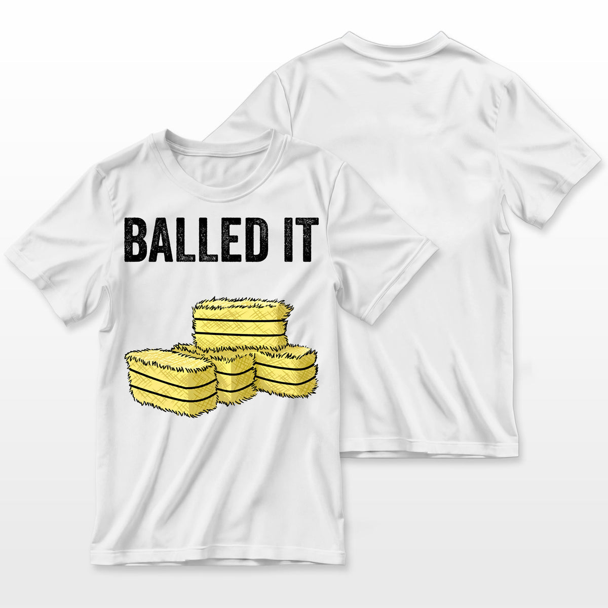 Funny Farmer Pun Baled It Farming Humor Farm Joke Farmer T-Shirt