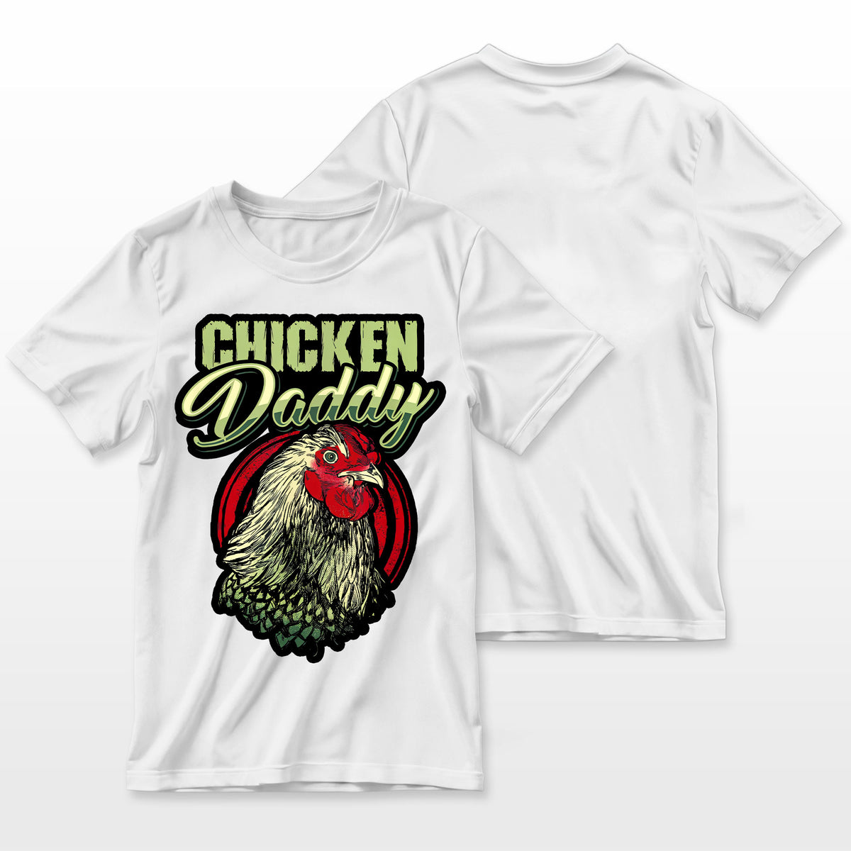 Chicken Daddy Chicken Dad Farmer Poultry Farmer T-Shirt