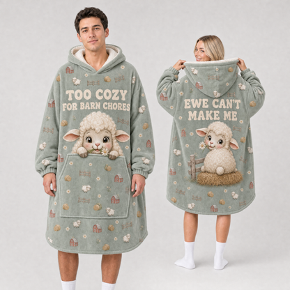 Too Cozy For Barn Chores Sheep Hoodie Blanket – Ewe Can't Make Me, Sherpa Lined, Adult & Kids